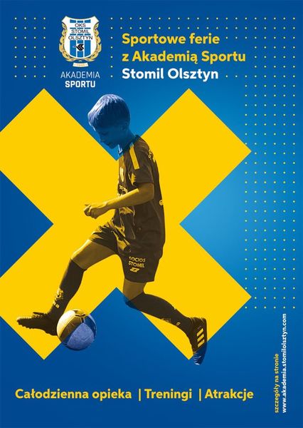 Plakat promujący  ferie ze Stomilem Olsztyn, fot. akademia.stomilolsztyn.com