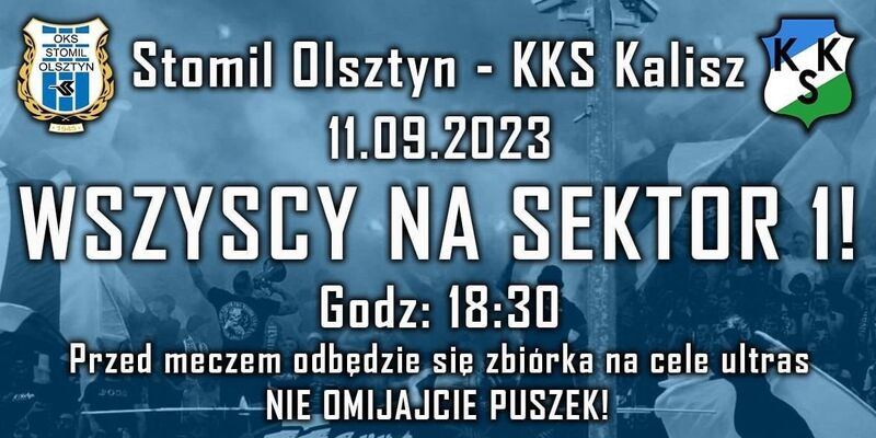 Wszyscy na mecz Stomil Olsztyn - KKS 1925 Kalisz. Fot. kibice.stomil.olsztyn.pl