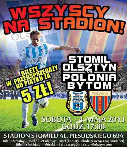 Plakat promujący mecz w Stomil - Polonia, fot. kibice.stomil.olsztyn.pl