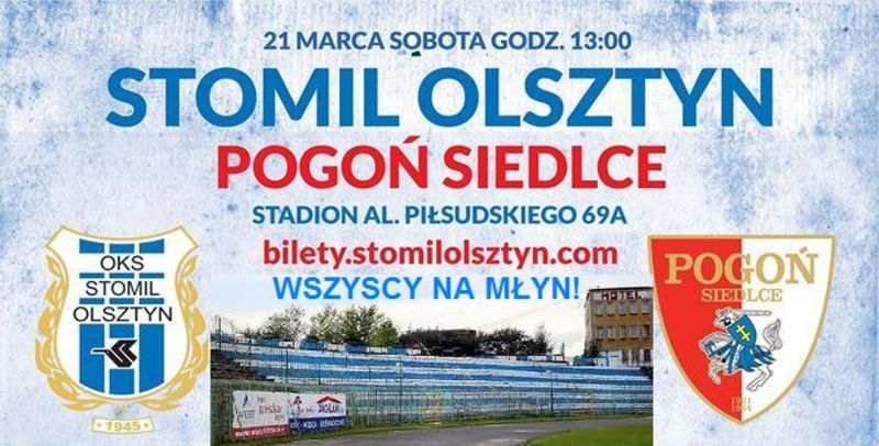Plakat promujący mecz Stomil Olsztyn - Pogoń Siedlce, fot. stomilolsztyn.com