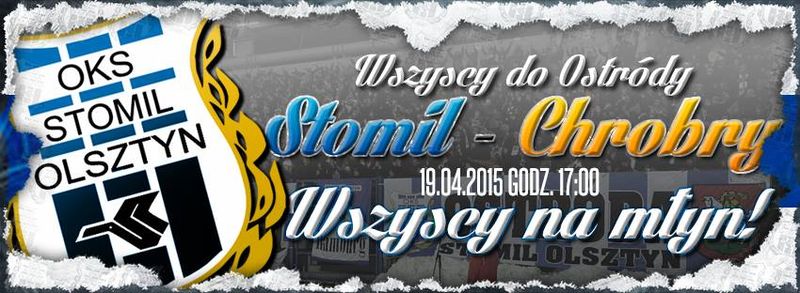 Plakat promujący mecz Stomil Olsztyn - Chrobry Głogów, fot. stomilolsztyn.com