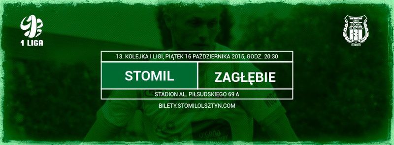 Grafika promująca mecz Stomil Olsztyn - Zagłębie Sosnowiec, fot. stomilolsztyn.com