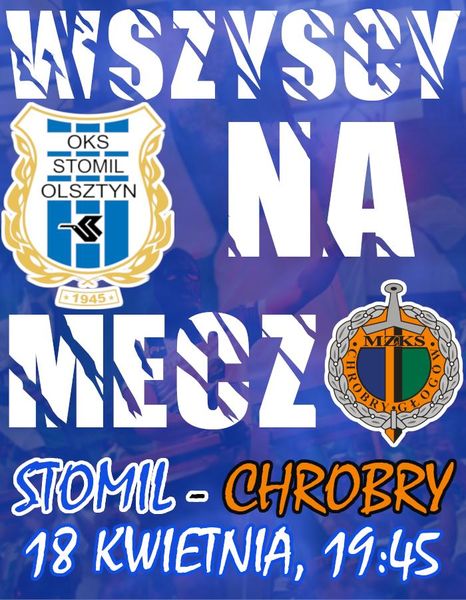 Grafika promująca mecz Stomil Olsztyn - Chrobry Głogów. Fot. stomilolsztyn.com