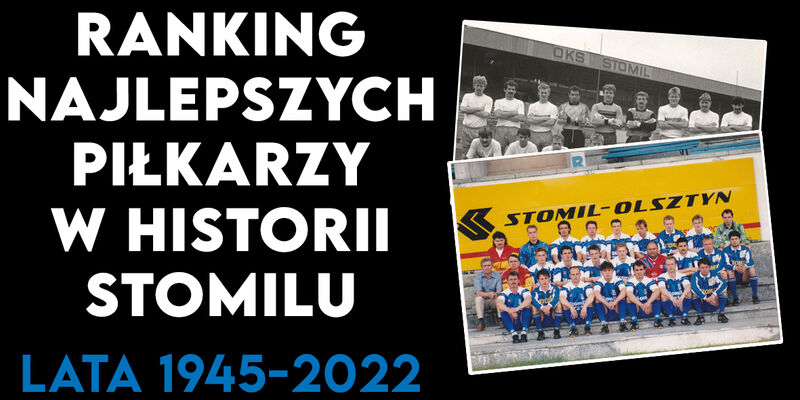 Ranking piłkarzy Stomilu. Fot. Koziaty1945 - grafika kibicowska i patriotyczna