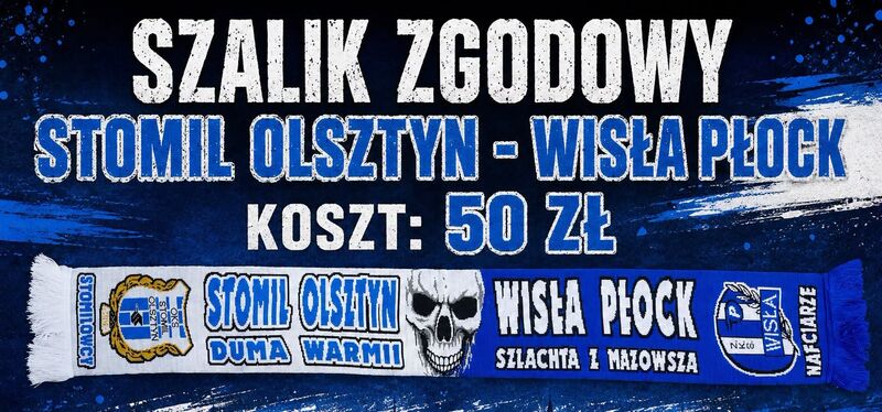 W sprzedaży szale "cegiełki" Stomil Olsztyn - Wisła Płock