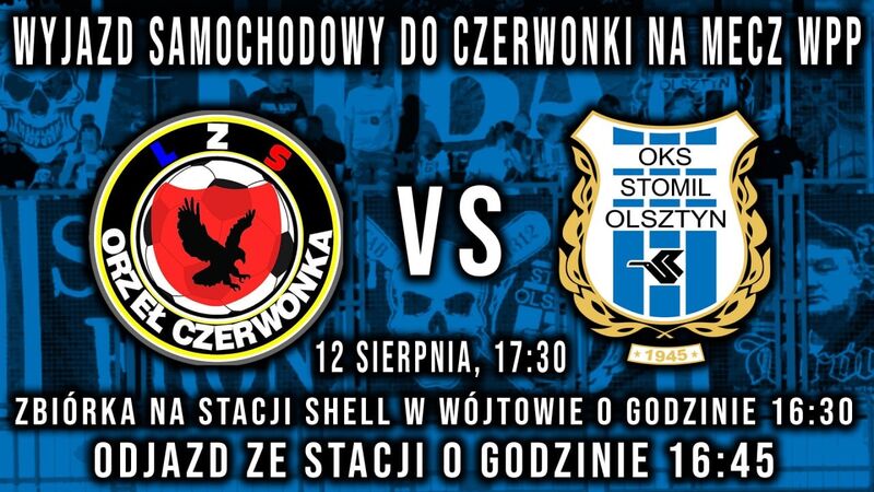 Samochodowy wyjazd do Czerwonki na mecz Wojewódzkiego Pucharu Polski!