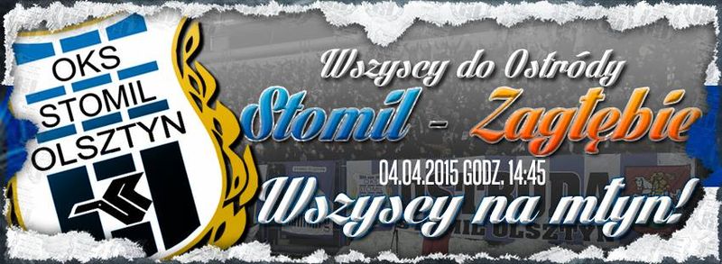 Baner promujący mecz Stomil Olsztyn - Zagłębie Lubin, fot. kibice.stomil.olsztyn.pl