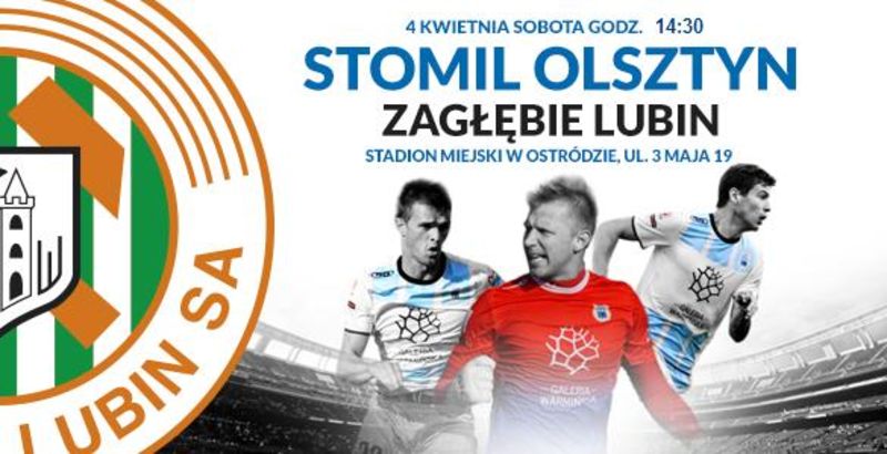 Plakat promujący mecz Stomil Olsztyn - Zagłębie Lubin, fot. stomilolsztyn.com