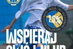 Oddaj 1,5 procenta na Stomil Olsztyn!