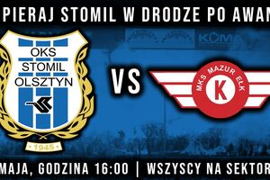 Udostępniajcie na FB filmy promujące mecz Stomil Olsztyn - Mazur Ełk