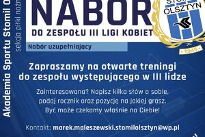 Nabór do zespołu III ligi kobiet Stomilu