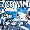 W środę mecz Stomil Olsztyn - Odra Opole. WSZYSCY NA STADION! 