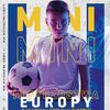Turniej piłkarski dla najmłodszych “Mini mistrzostwa Europy” 
