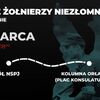Marsz Żołnierzy Niezłomnych - 1 marca 2026 roku