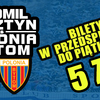 Tylko dziś kupisz bilet za 5 zł na mecz STOMIL - Polonia! Zapraszamy do klubu w godzinach 11:00-18:00!
